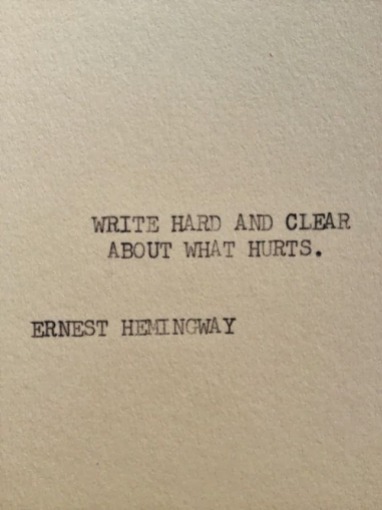 hemingway about what hurts